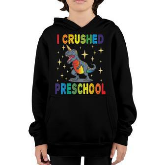 I Crushed Preschool Dinosaur Unicorn Prek Graduation Kids Youth Hoodie - Seseable