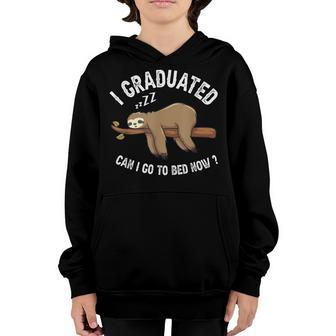 I Graduated Can I Go To Bed Now Funny Graduation 2022 Youth Hoodie | Mazezy