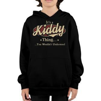 Its A Kiddy Thing You Wouldnt Understand Shirt Personalized Name Gifts T Shirt Shirts With Name Printed Kiddy Youth Hoodie - Seseable