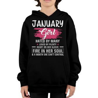January Girl Birthday January Girl Hated By Many Loved By Plenty Heart On Her Sleeve Youth Hoodie - Seseable
