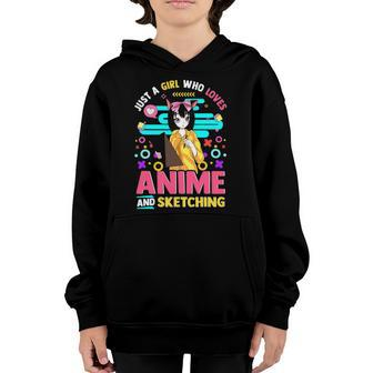 Just A Girl Who Loves Anime And Sketching Girls Teen Youth Youth Hoodie | Mazezy CA