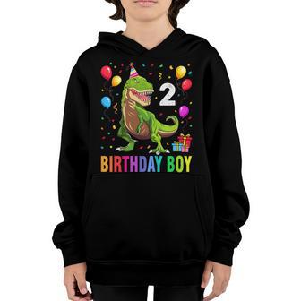 Kids 2 Year Old 2Nd Birthday Boy T Rex Dinosaur T Youth Hoodie - Seseable