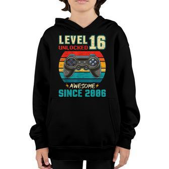 Level 16 Unlocked 16Th Bday Boy Kids Awesome 2006 Video Game Youth Hoodie - Seseable