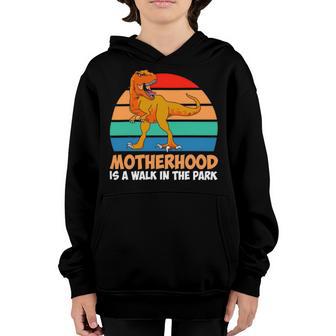 Motherhood Is A Walk In The Park 828 Trending Shirt Youth Hoodie | Favorety AU