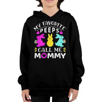 My Favorite Peeps Call Me Mommy 829 Trending Shirt Youth Hoodie | Favorety