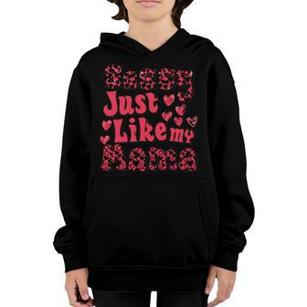 Sassy Just Like My Mama Youth Hoodie - Monsterry