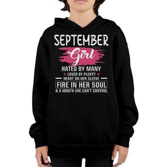 September Girl Birthday September Girl Hated By Many Loved By Plenty Heart On Her Sleeve Youth Hoodie - Seseable