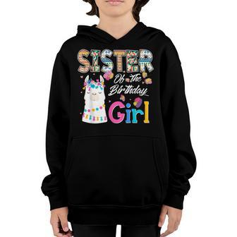 Sister Of The Birthday Girl Llama Youth Hoodie - Seseable