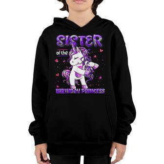 Sister Of The Birthday Princess Flossing Unicorn Sister Girl Youth Hoodie - Seseable