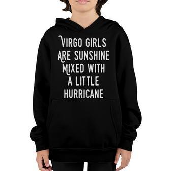 Virgo Girls Are Sunshine Mixed With A Little Hurricane Youth Hoodie - Seseable