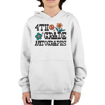 4Th Grade Last Day Of School Autograph Youth Hoodie | Mazezy