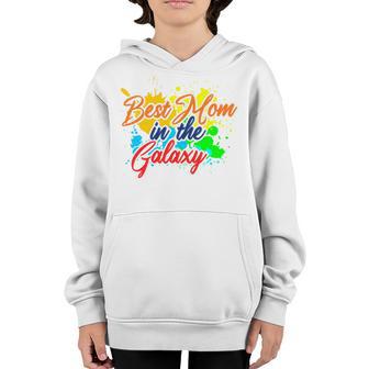 Best Mom In The Galaxy Gift For Mothers Youth Hoodie | Favorety