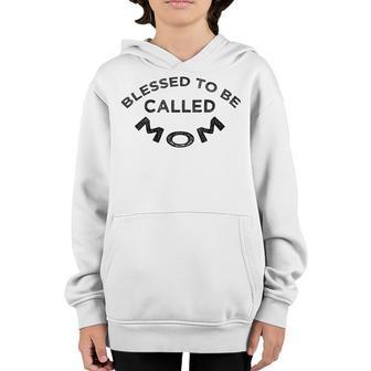 Blessed To Be Called Mom Sticker Youth Hoodie | Favorety AU