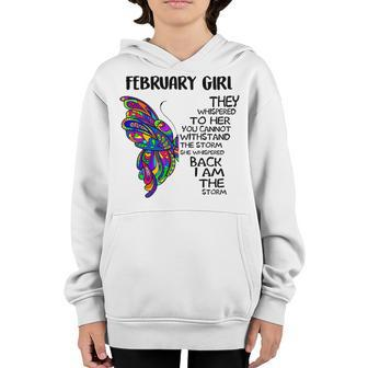 February Girl Birthday I Am The Storm Youth Hoodie - Seseable