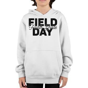 Field Day 2022 4Th Fourth Grade School Teacher Kids Youth Hoodie - Seseable