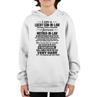 I Am A Lucky Son In Law Because I Have A Freaking Awesome Mother In Law V2 Youth Hoodie | Favorety