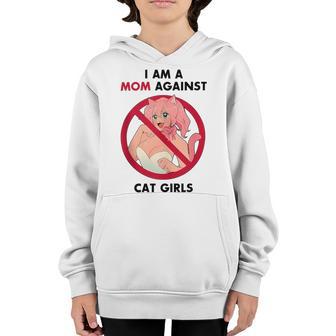 I Am A Mom Against Cat Girls V2 Youth Hoodie | Favorety