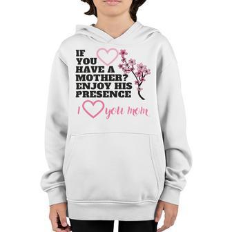 I Love You Mom Youth Hoodie | Favorety AU