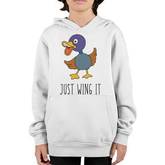 Just Wing It Duck Puns Quack Puns Duck Jokes Puns Funny Duck Puns Duck Related Puns Youth Hoodie | Favorety DE