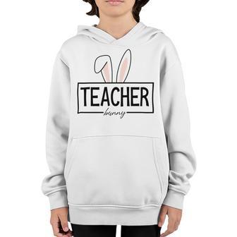 Teacher Bunny Easter Youth Hoodie | Favorety AU