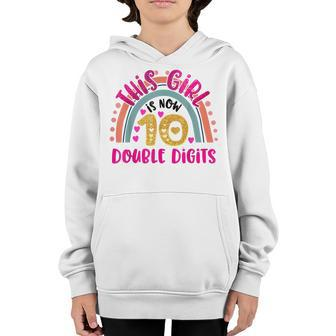 This Girl Is Now 10 Double Digits Birthday Gift 10 Year Old Youth Hoodie - Seseable