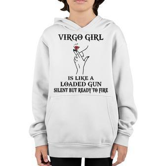 Virgo Girl Gift Virgo Girl Is Like A Loaded Gun Youth Hoodie - Seseable