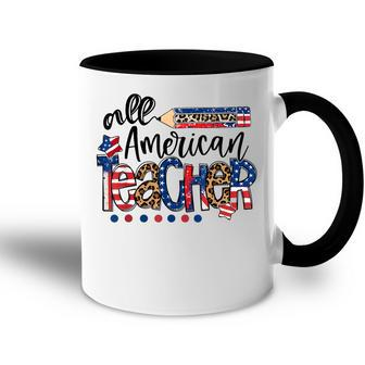 All American Teacher American Flag 4Th Of July Usa Teachers Accent Mug - Seseable
