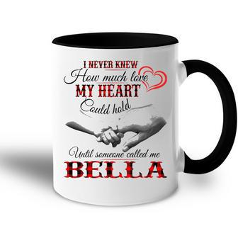 Bella Grandma Gift Until Someone Called Me Bella Accent Mug - Seseable