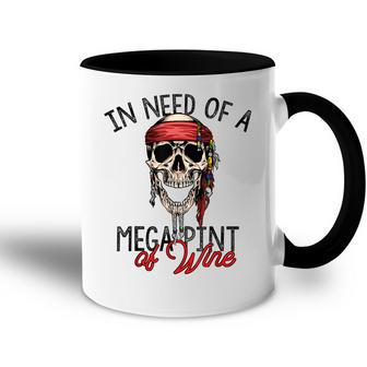 In Need Of A Mega Pint Of Wine Accent Mug - Monsterry CA