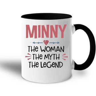 Minny Grandma Gift Minny The Woman The Myth The Legend Accent Mug - Seseable