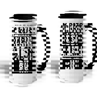 My Greatest Blessing Calls Me Bruh Vintage Mothers Day Accent Mug - Seseable