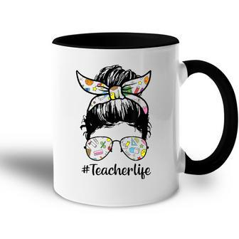 Teacher Life Teacher Messy Bun Life Hair Glasses Teacher Education Accent Mug | Mazezy