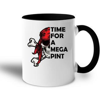 Time For A Mega Pint Funny Sarcastic Saying Accent Mug | Mazezy