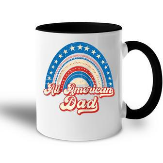 Us Flag Rainbow All American Dad 4Th Of July Mothers Day Accent Mug - Seseable
