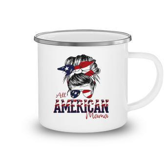 All American Mom 4Th Of July Messy Bun America Flag Camping Mug
