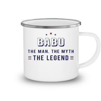 Babu Grandpa Gift Babu The Man The Myth The Legend V2 Camping Mug - Seseable
