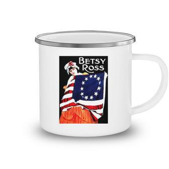 Betsy Ross American Flag 1776 Art 4Th Of July Gift Camping Mug | Mazezy
