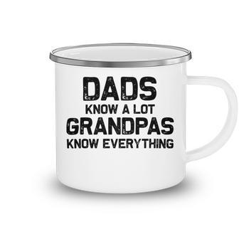 Dads Know A Lot Grandpas Know Everything Camping Mug | Favorety