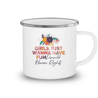 Feminist Girls Just Wanna Have Fundamental Rights Camping Mug | Mazezy