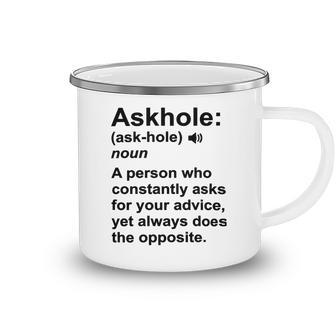 Funny Askhole Definition Dictionary Word Gag Sarcastic V4 Camping Mug | Favorety