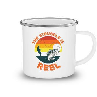 Funny Fishing Fathers Day Retirement The Struggle Is Reel Camping Mug | Mazezy