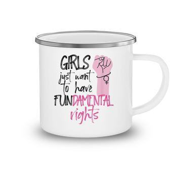 Girls Just Wanna Have Fundamental Human Rights Funny V2 Camping Mug | Favorety UK