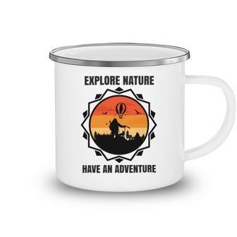 Go Explore Nature Have An Adventure Gift For Wilderness Camping Hiking Lovers Travel In The Wild Gift For Holidays Camping Mug | Favorety AU