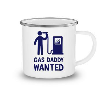 Looking For A Gas Daddy Like A Sugar Daddy But He Pays For Gas Sugar Daddy Cool Gift For Her Camping Mug - Monsterry AU