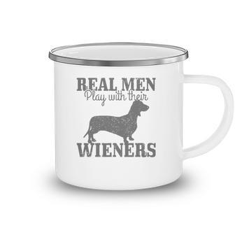 Mens Dachshund Dad Real Men Play With Their Wiener Dog Funny Gift Camping Mug | Mazezy