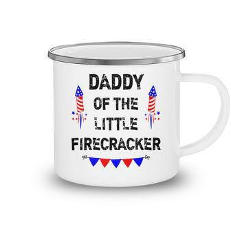 Mens Mens 4Th Of July Dad Daddy Of The Little Firecracker Gifts Camping Mug - Seseable