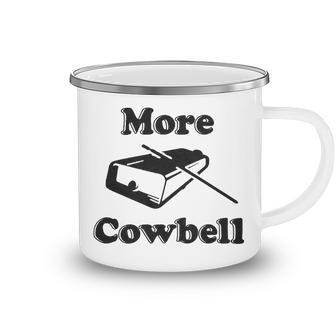 Mens More Cowbell T Shirt Funny Novelty Sarcastic Graphic Adult Humor Tee 175 Trending Shir Camping Mug | Favorety DE