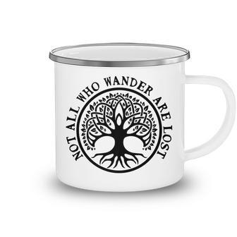 Not All Who Wander Are Lost Celtic Viking Cool Camping Mug - Seseable