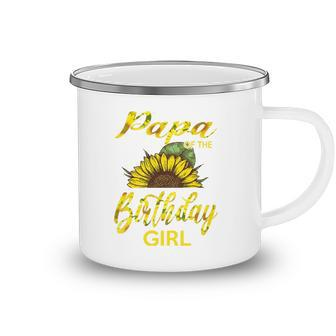 Papa Of The Birthday Girl Dad Sunflower Camping Mug | Mazezy