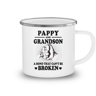 Pappy Grandpa Gift Pappy Grandpa And Grandson A Bond That Cant Be Broken Camping Mug - Seseable
